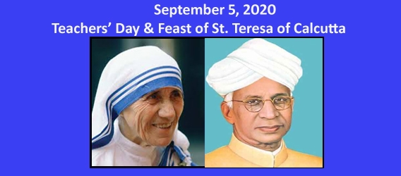 Teachers’ Day & Feast of St. Teresa of Calcutta
